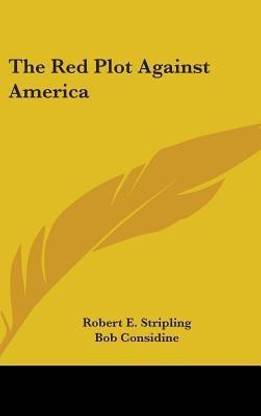 The Red Plot Against America