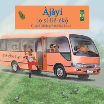 Ajayi Lo Si Ile-Eko