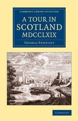 A Tour in Scotland MDCCLXIX