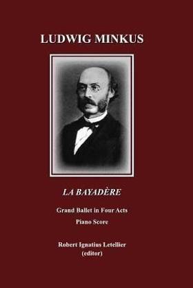 Ludwig Minkus La Bayadere