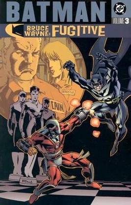 Batman  - Bruce Wayne Fugitive - Vol 03