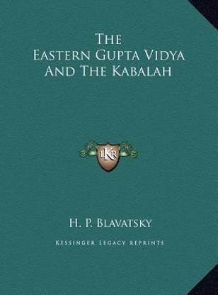 The Eastern Gupta Vidya And The Kabalah