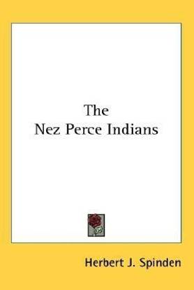 The Nez Perce Indians