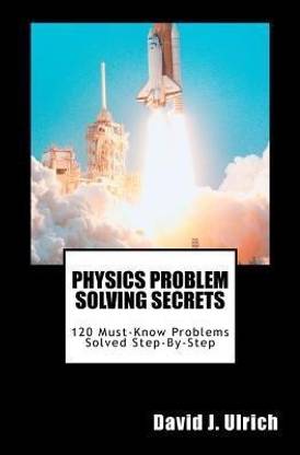 Physics Problem Solving Secrets