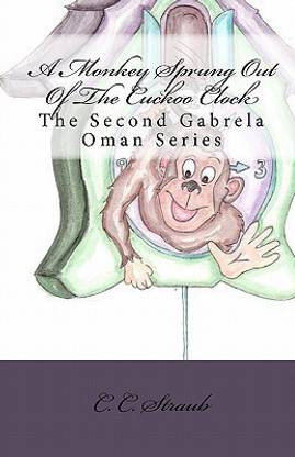 A Monkey Sprung Out Of The Cuckoo Clock