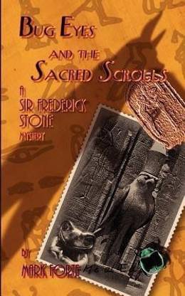 Bug Eyes and the Sacred Scrolls