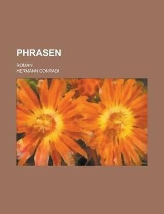 Phrasen; Roman