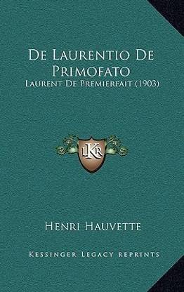 de Laurentio de Primofato