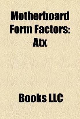 Motherboard Form Factors