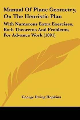 Manual Of Plane Geometry, On The Heuristic Plan