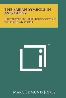 The Sabian Symbols In Astrology
