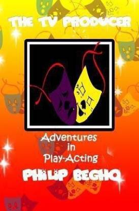 Adventures in Play-Acting