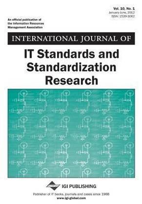 International Journal of It Standards and Standardization Research, Vol 10 ISS 1