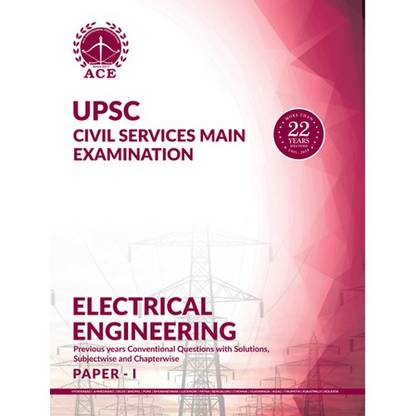 UPSC Civil Services Main Examination Electrical Engineering Previous Conventional Questions with Solutions Subject wise & Chapter wise
