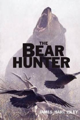 The Bear Hunter