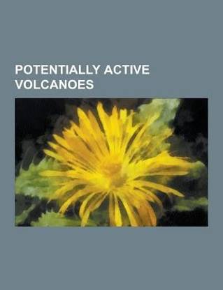 Potentially Active Volcanoes