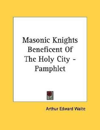 Masonic Knights Beneficent of the Holy City - Pamphlet