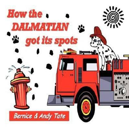 How The Dalmatian Got Its Spots