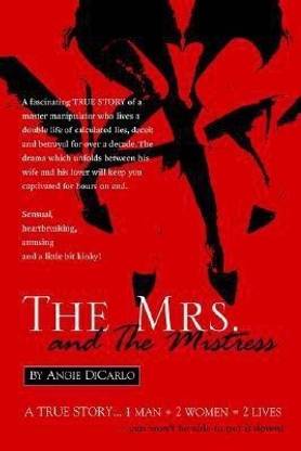 The Mrs. and The Mistress
