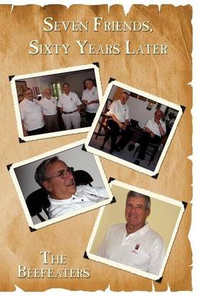 Seven Friends, Sixty Years Later