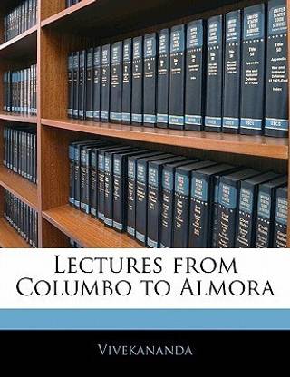 Lectures from Columbo to Almora