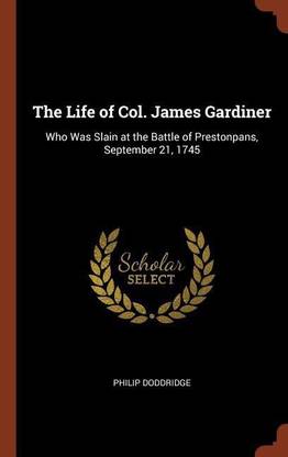 The Life of Col. James Gardiner