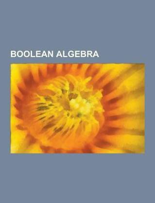 Boolean Algebra