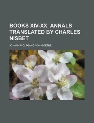 Books XIV-XX. Annals Translated by Charles Nisbet