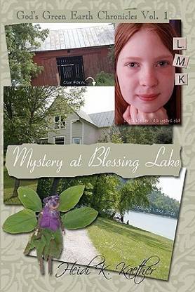 Mystery at Blessing Lake