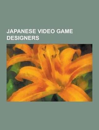 Japanese Video Game Designers