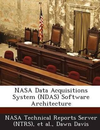 NASA Data Acquisitions System (Ndas) Software Architecture