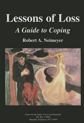 Lessons of Loss: A Guide to Coping