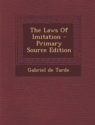 The Laws of Imitation - Primary Source Edition