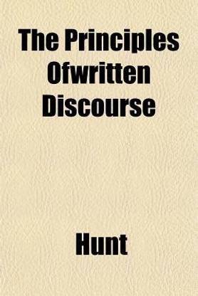 The Principles Ofwritten Discourse