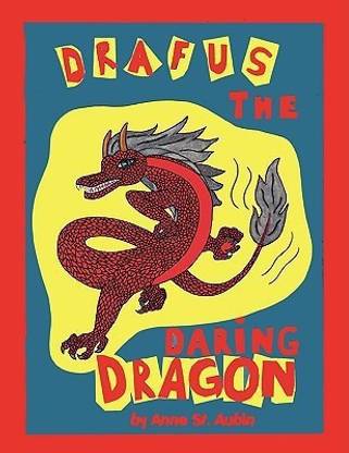 Drafus the Daring Dragon