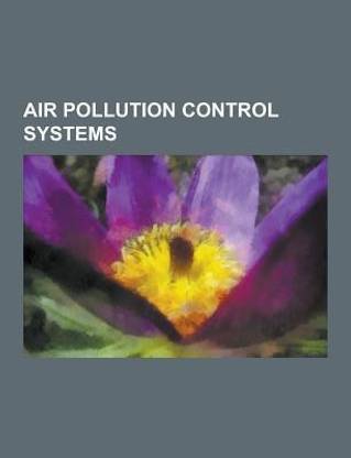 Air Pollution Control Systems