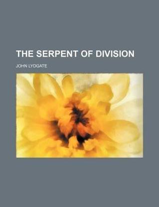 The Serpent of Division