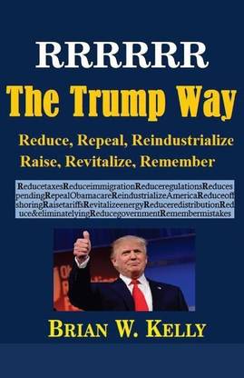 RRRRRR The Trump Way