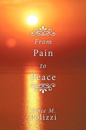 From Pain to Peace