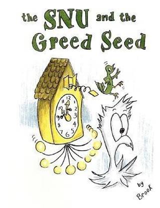 The SNU and the Greed Seed