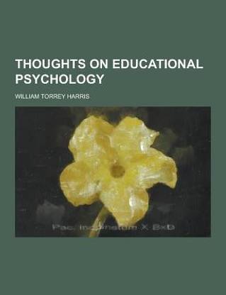 Thoughts on Educational Psychology