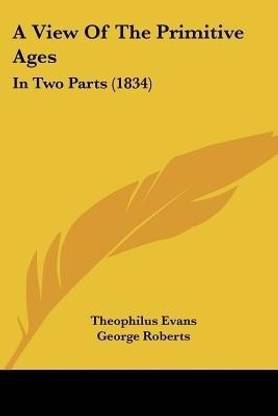 A View Of The Primitive Ages