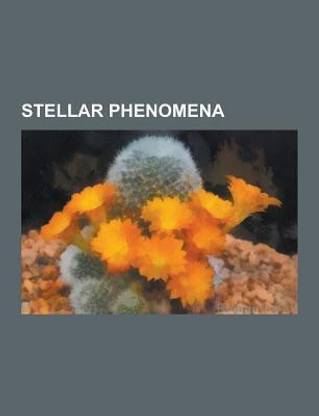 Stellar Phenomena