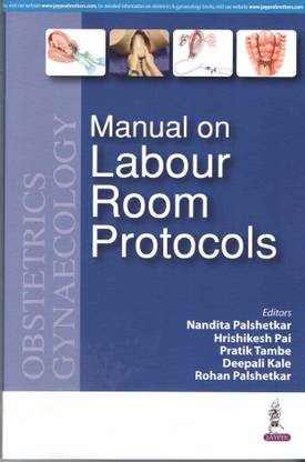 MANUAL ON LABOUR ROOM PROTOCOLS