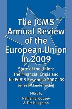 The JCMS Annual Review of the European Union in 2009