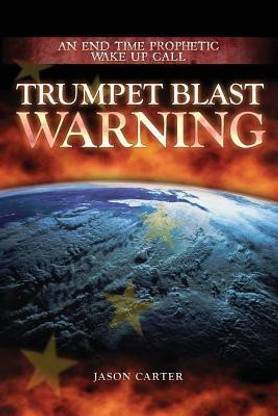 Trumpet Blast Warning