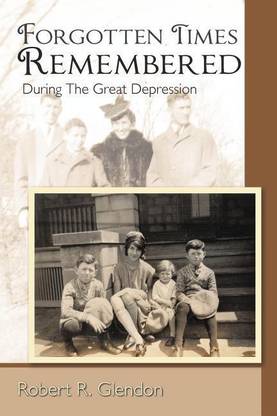 Forgotten Times Remembered