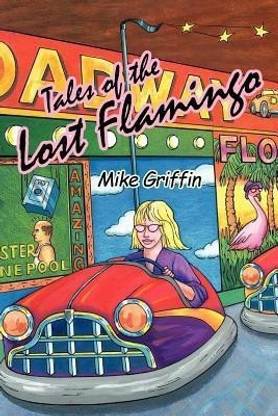 Tales of the Lost Flamingo