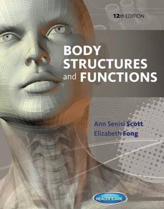 Body Structures and Functions