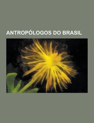 Antropologos Do Brasil